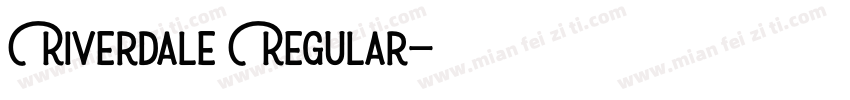 Riverdale Regular字体转换